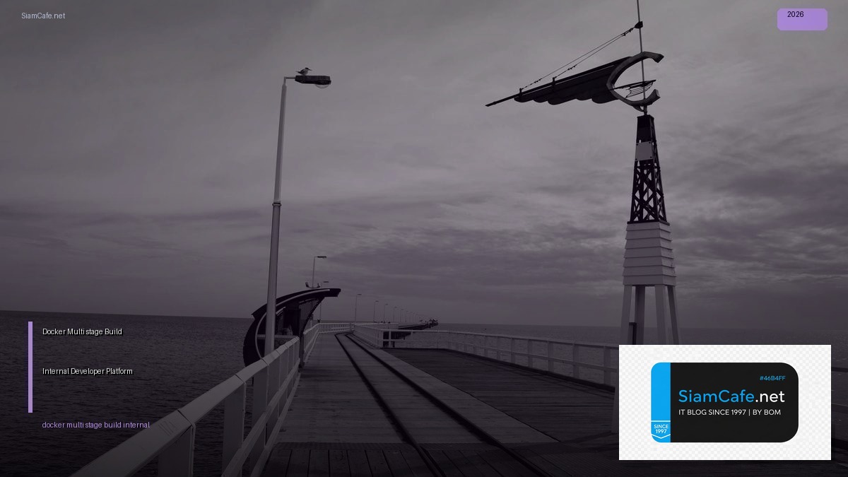 docker multi stage build internal developer platform