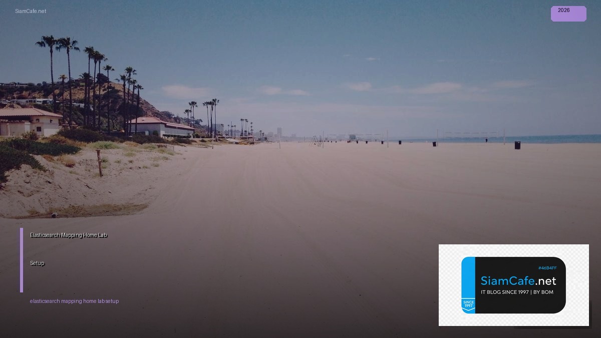 elasticsearch mapping home lab setup