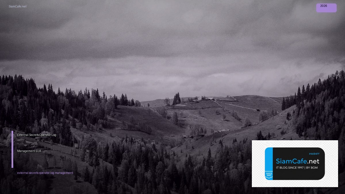 external secrets operator log management elk