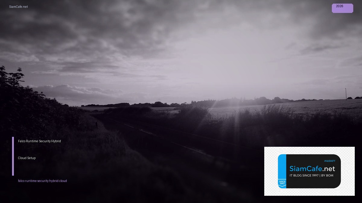 falco runtime security hybrid cloud setup