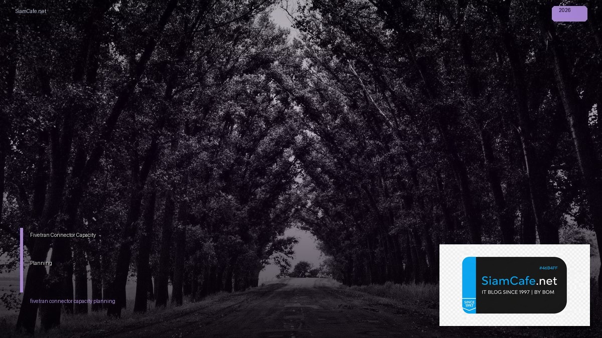 fivetran connector capacity planning