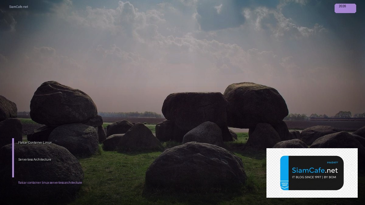 flatcar container linux serverless architecture