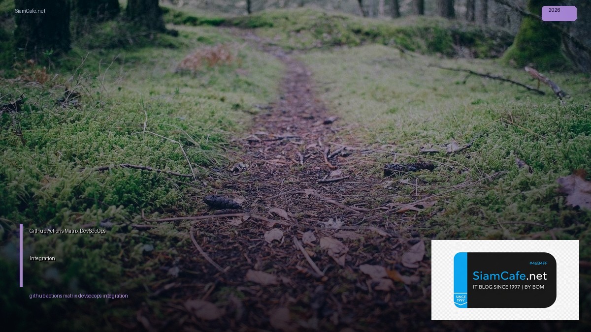 github actions matrix devsecops integration