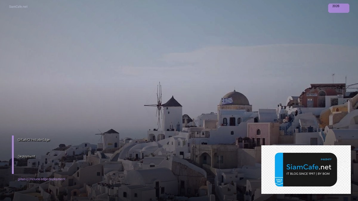 gitlab ci include edge deployment