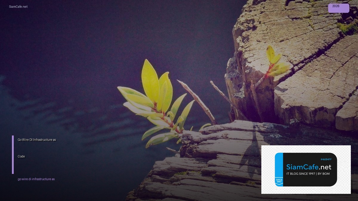 go wire di infrastructure as code