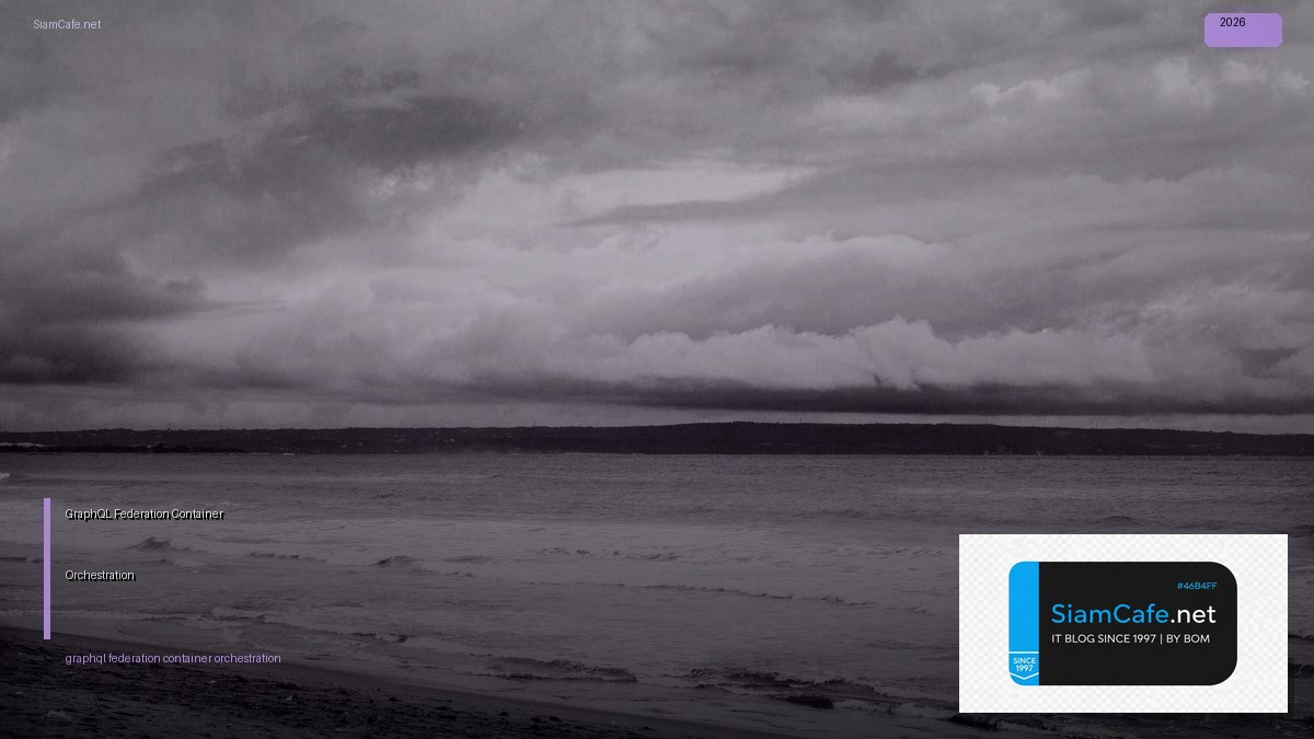 graphql federation container orchestration