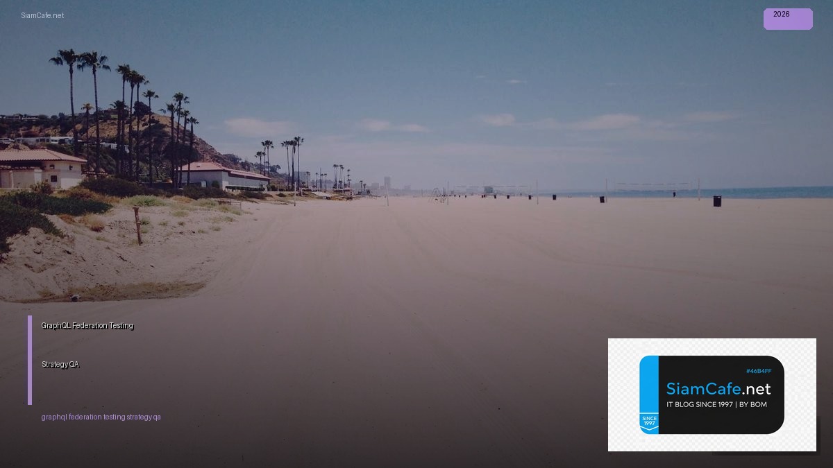 graphql federation testing strategy qa