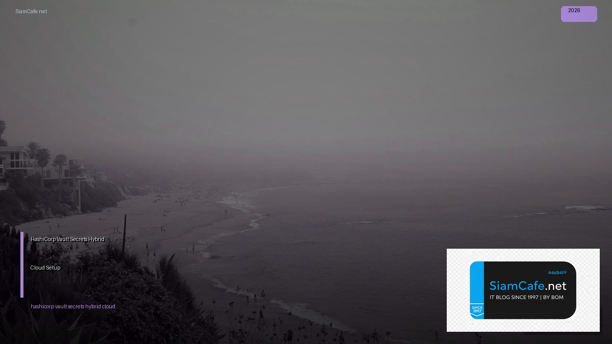 hashicorp vault secrets hybrid cloud setup