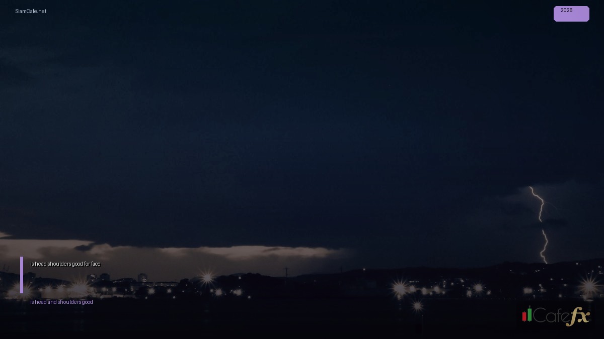 is head and shoulders good for face | SiamCafe Blog