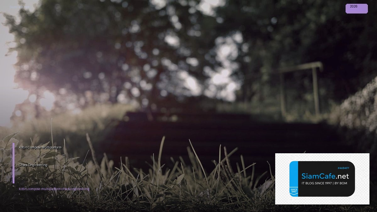 kotlin compose multiplatform chaos engineering