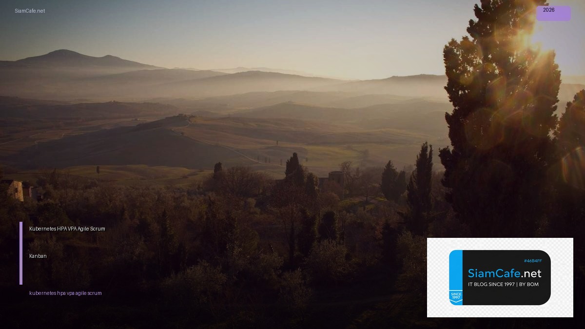 kubernetes hpa vpa agile scrum kanban