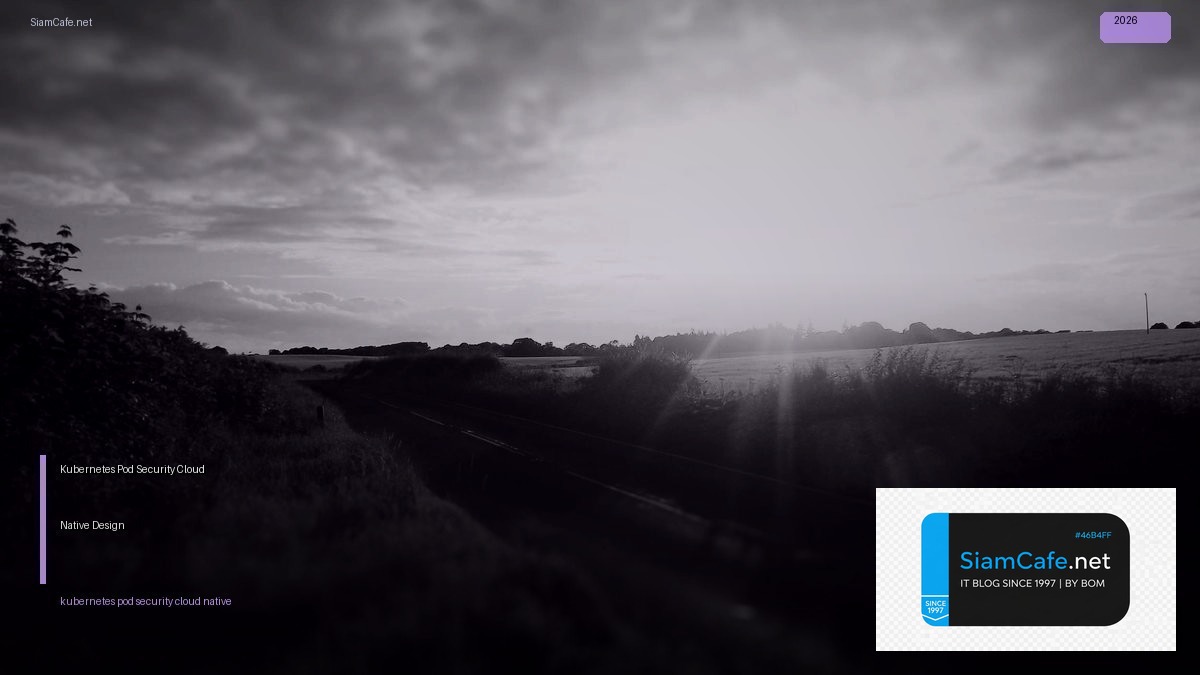 kubernetes pod security cloud native design