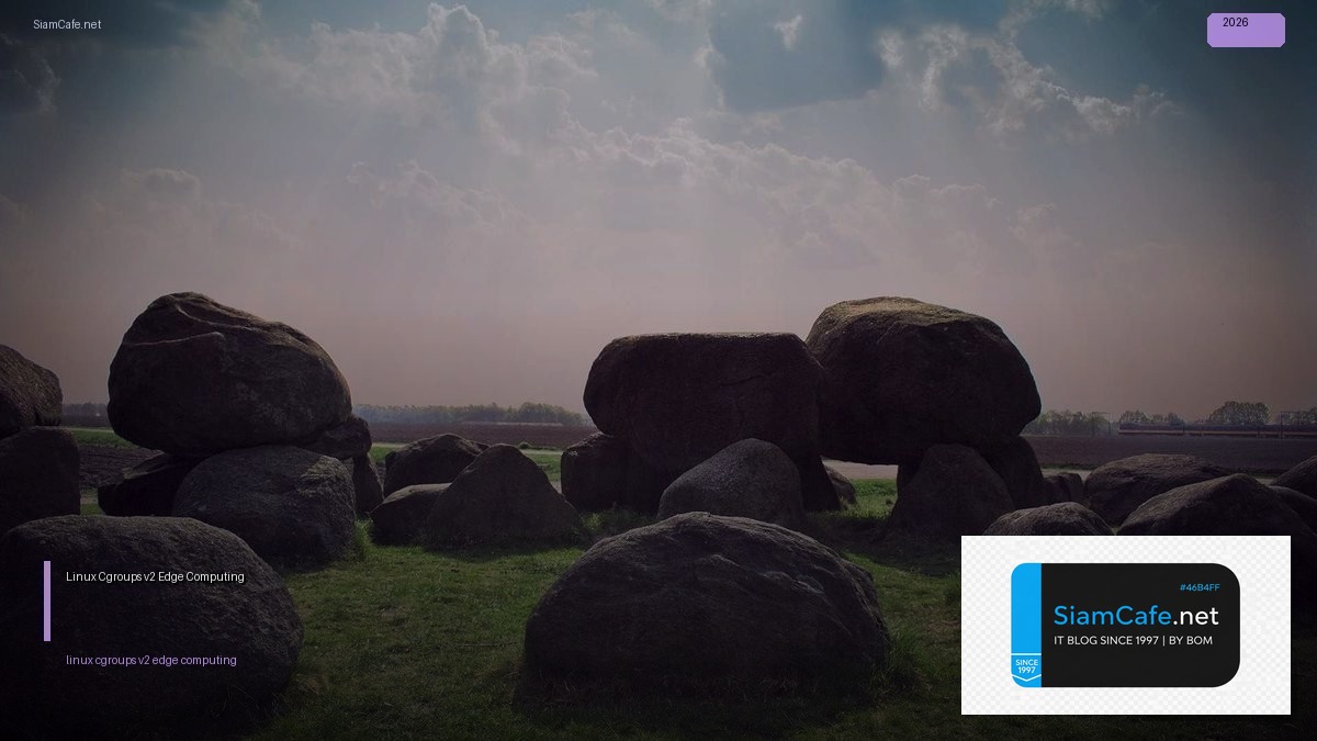 linux cgroups v2 edge computing