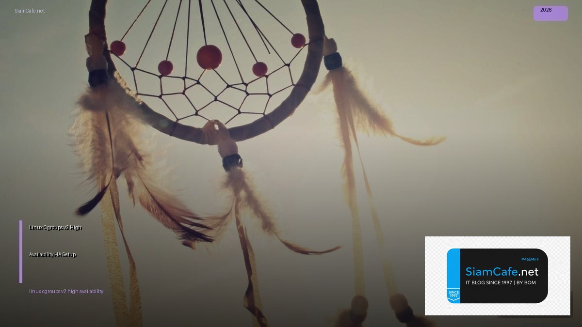 linux cgroups v2 high availability ha setup