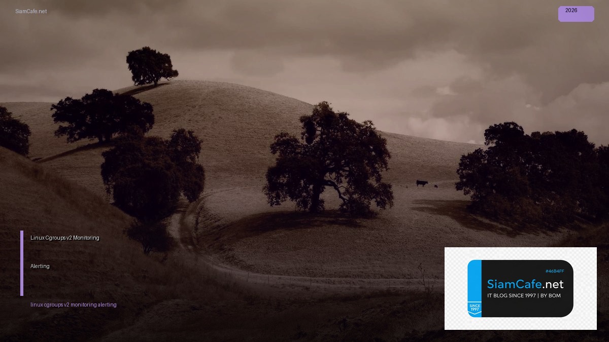 linux cgroups v2 monitoring และ alerting