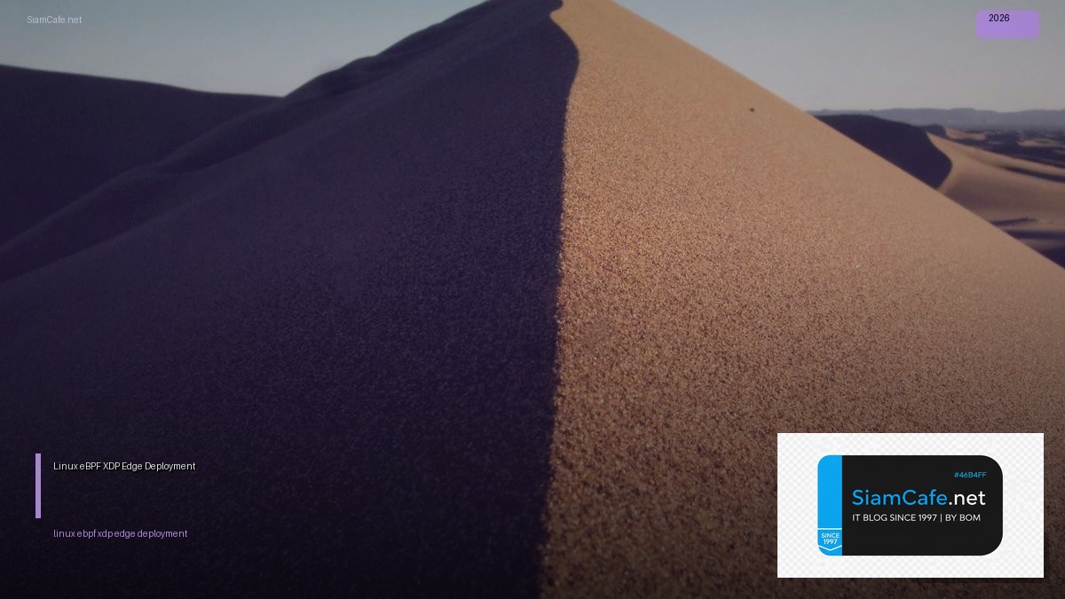 linux ebpf xdp edge deployment