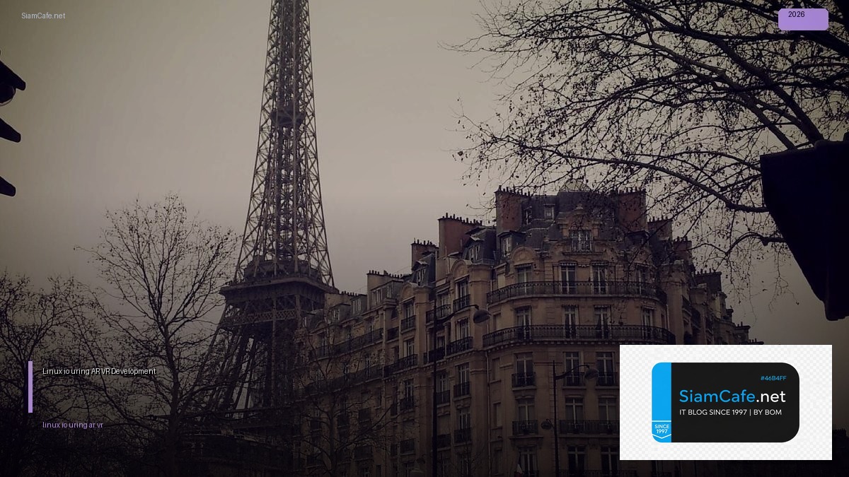 linux io_uring ar vr development