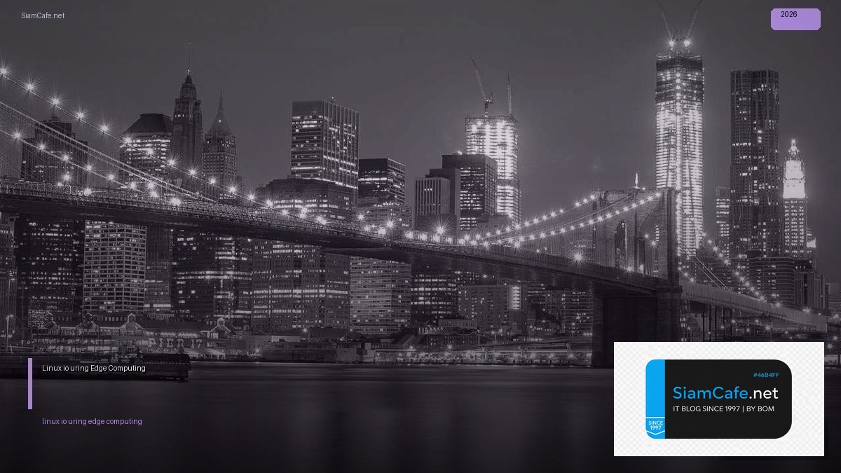 linux io_uring edge computing