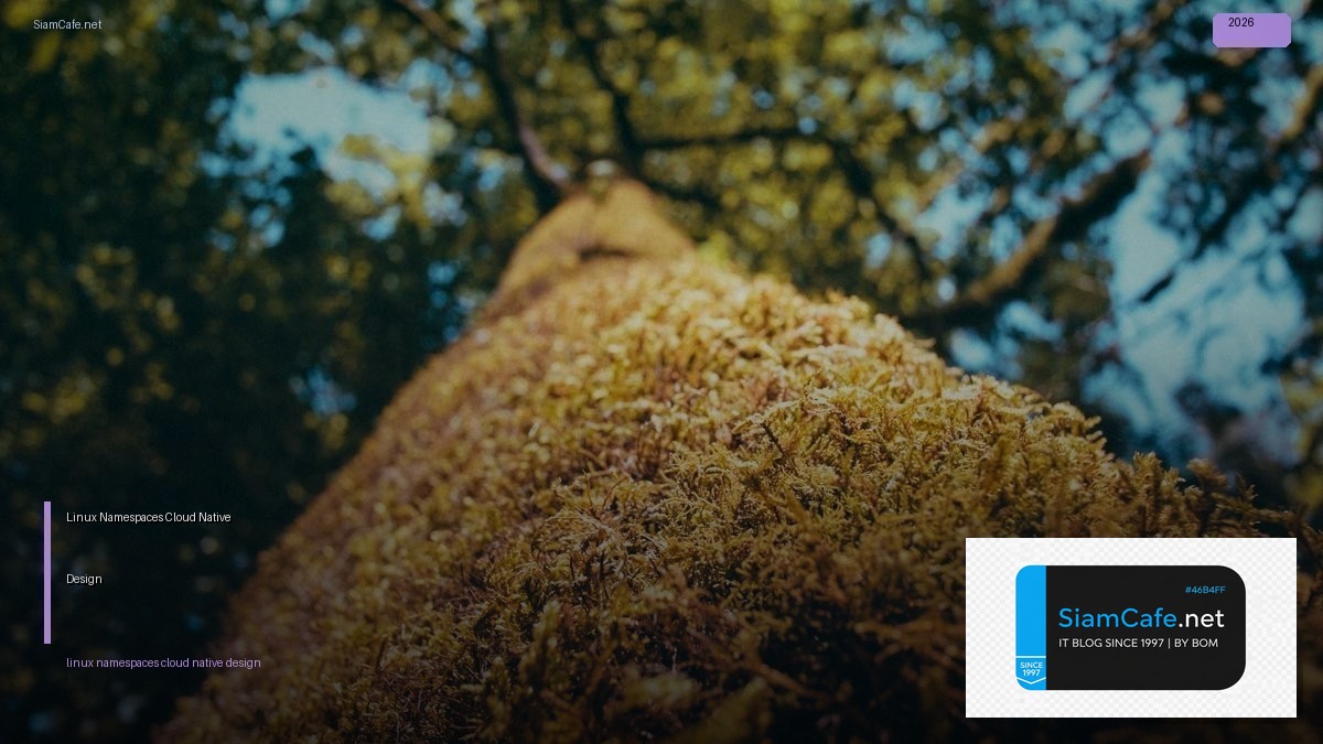 linux namespaces cloud native design