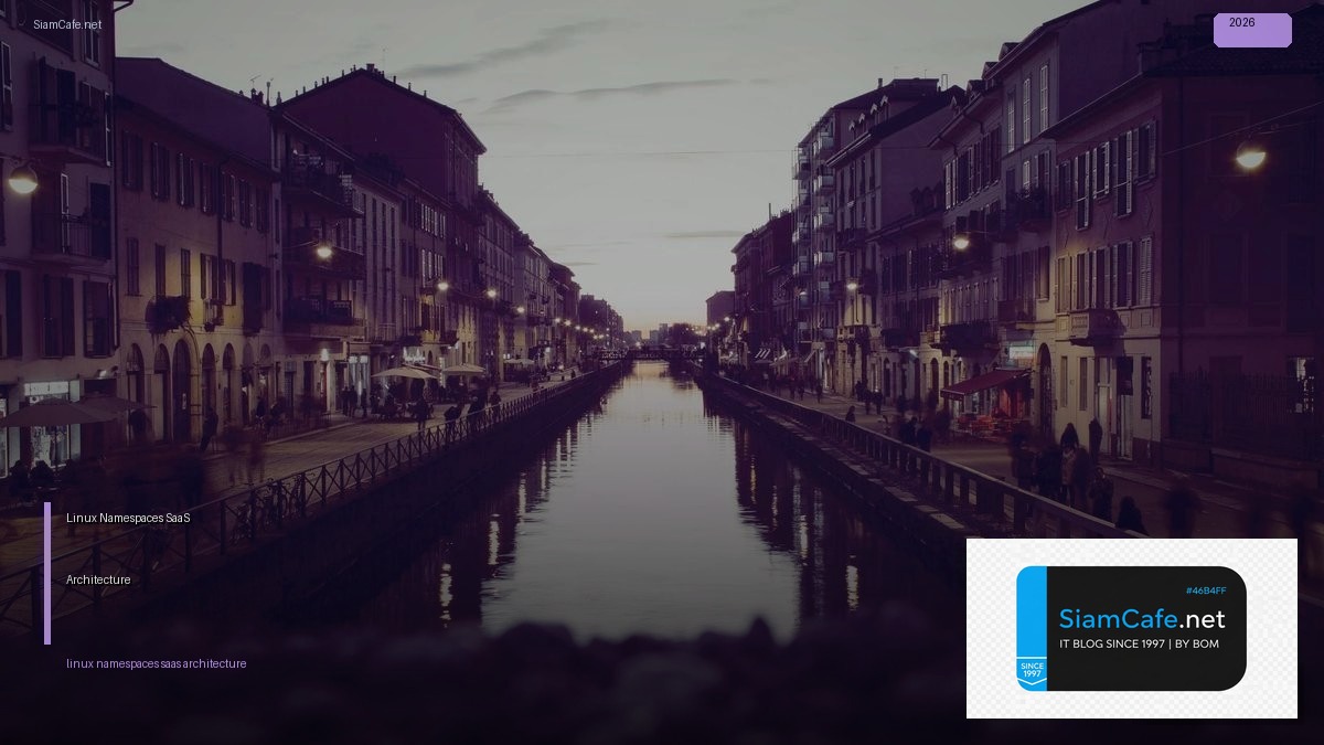 linux namespaces saas architecture