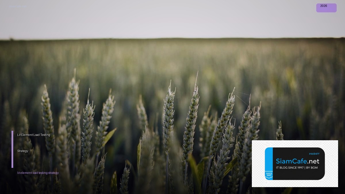 lit element load testing strategy