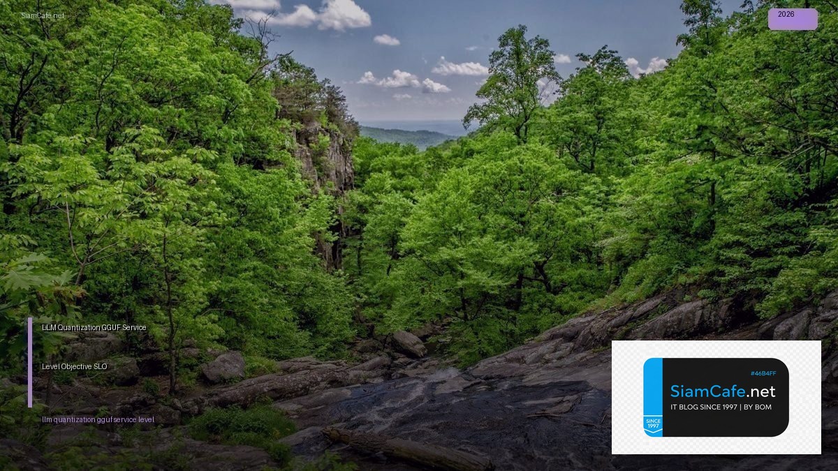 llm quantization gguf service level objective slo