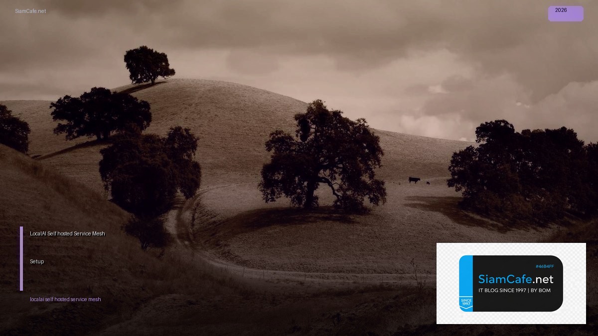 localai self hosted service mesh setup