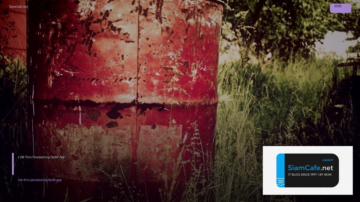 lvm thin provisioning 12 factor app