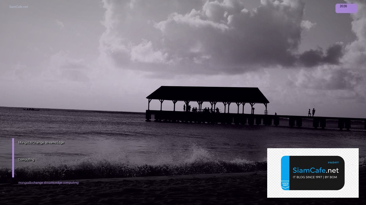 mongodb change streams edge computing