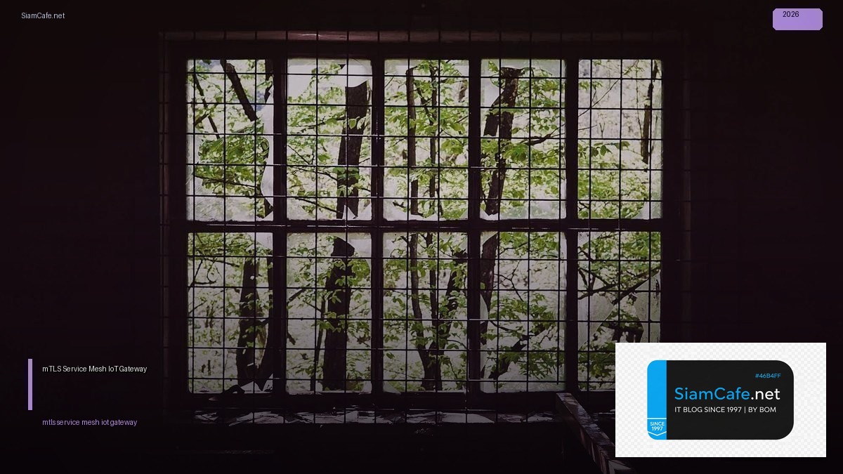 mtls service mesh iot gateway