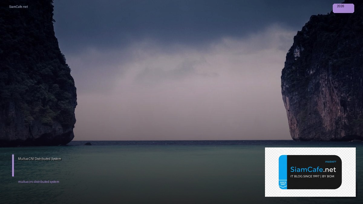 multus cni distributed system