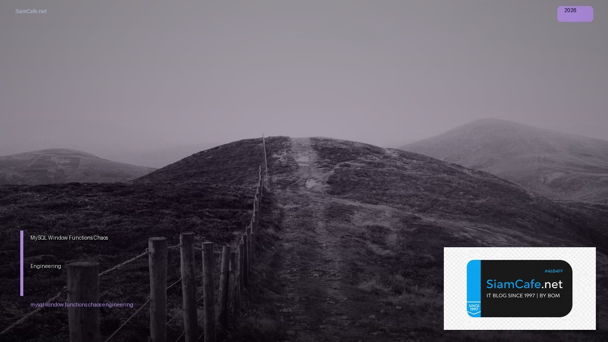 mysql window functions chaos engineering