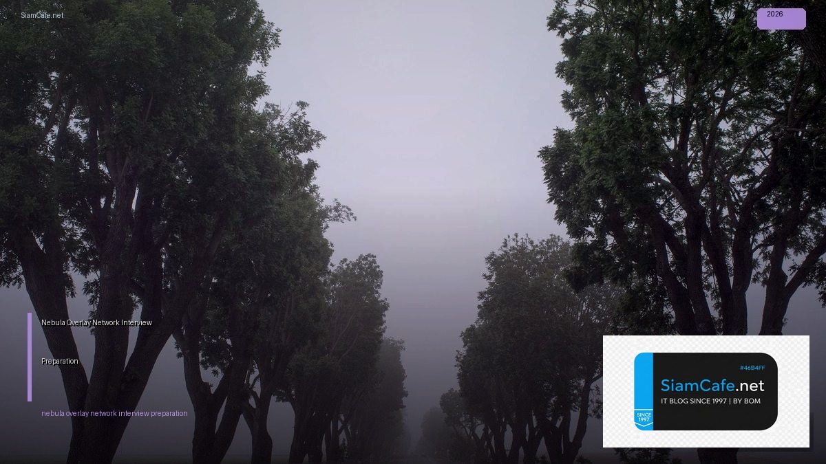 nebula overlay network interview preparation