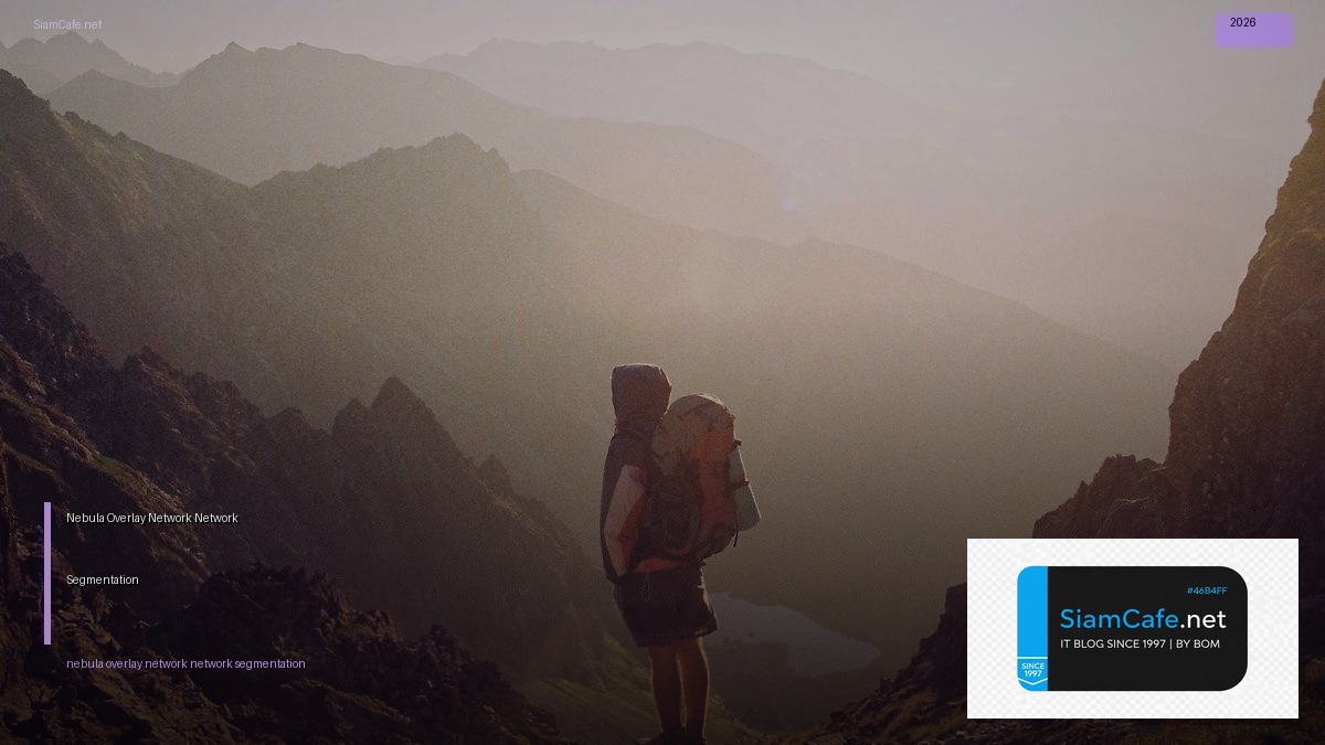 nebula overlay network network segmentation