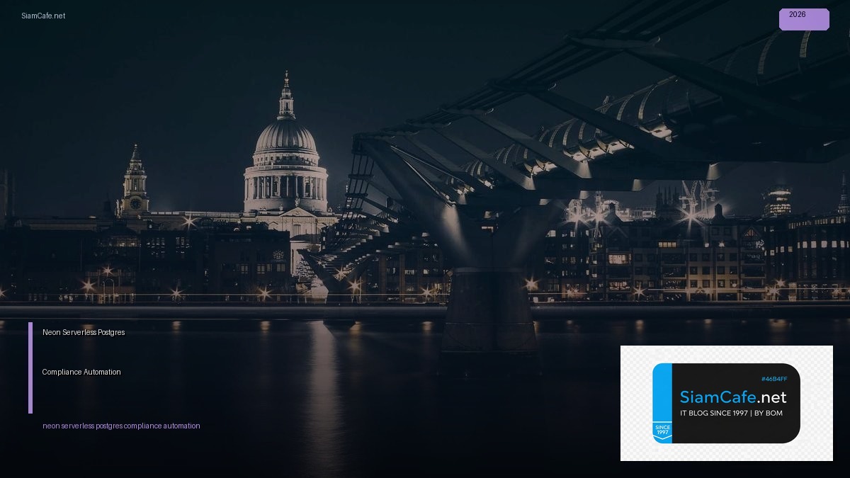 neon serverless postgres compliance automation