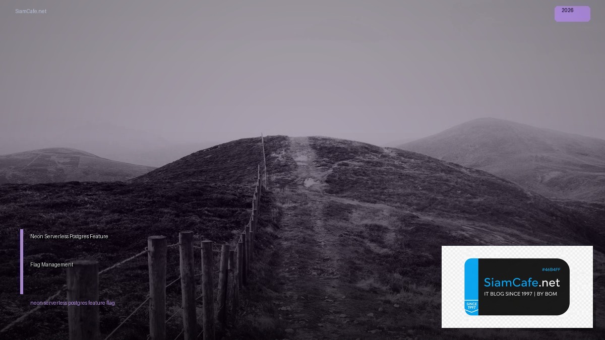 neon serverless postgres feature flag management