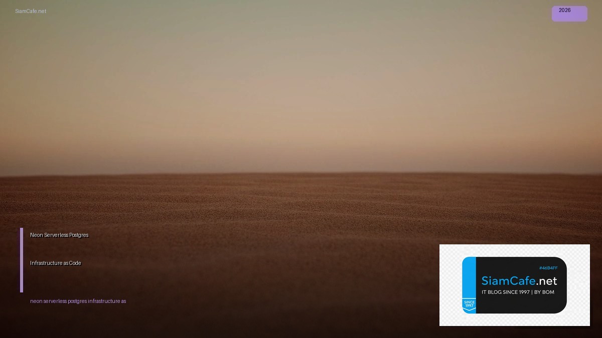 neon serverless postgres infrastructure as code