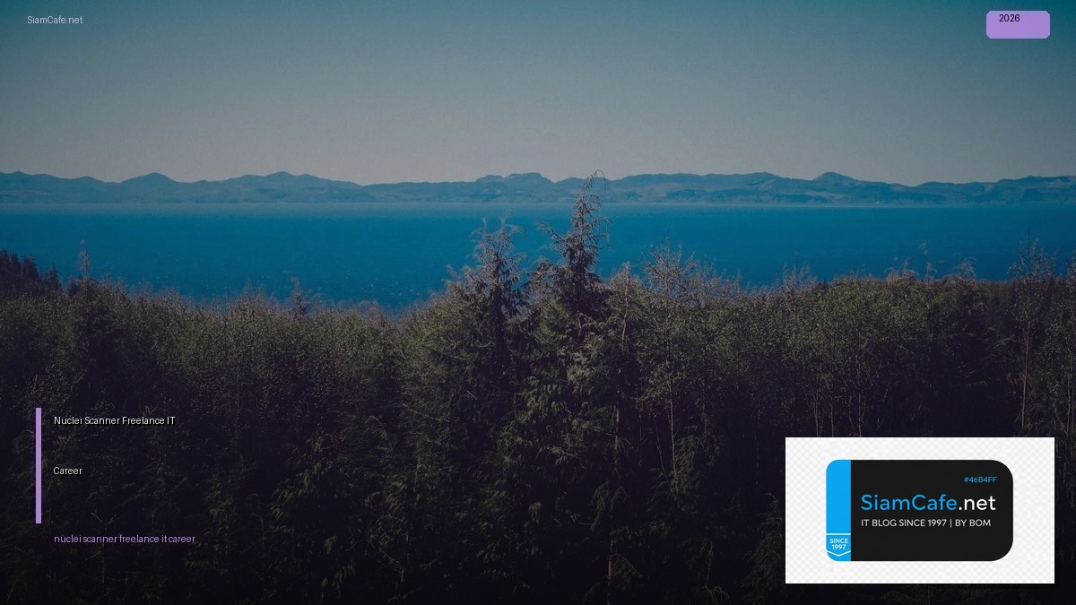 nuclei scanner freelance it career