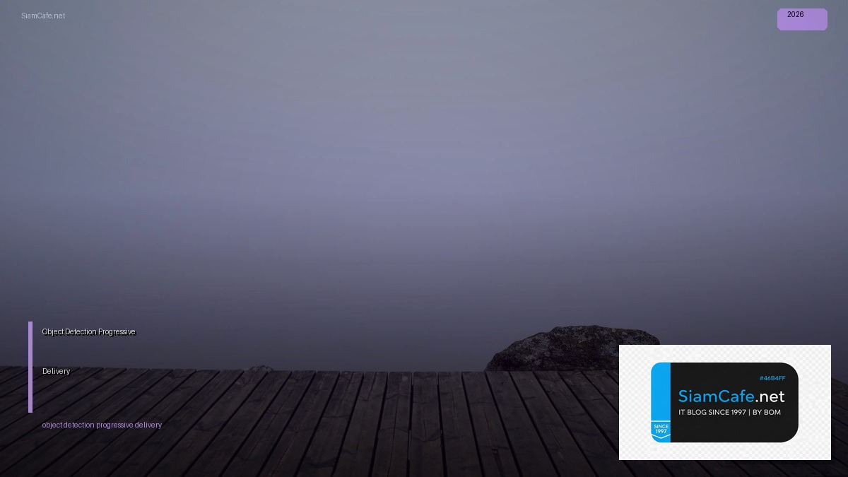 object detection progressive delivery