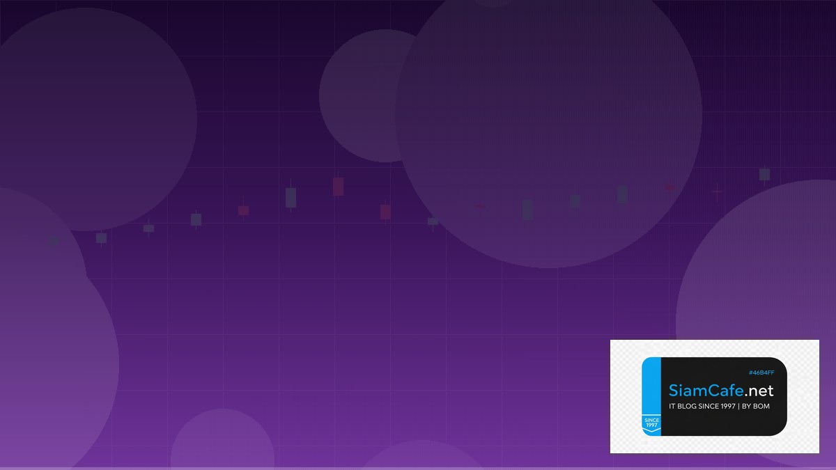 Object MQL4 — คู่มือเทรด Forex ฉบับสมบูรณ์ 2026 — คู่มือฉบับสมบูรณ์ 2026 | SiamCafe Blog