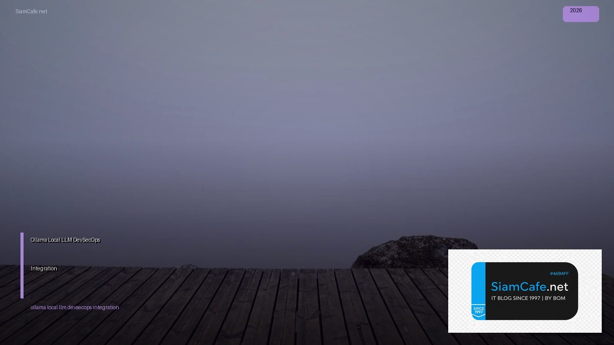 ollama local llm devsecops integration