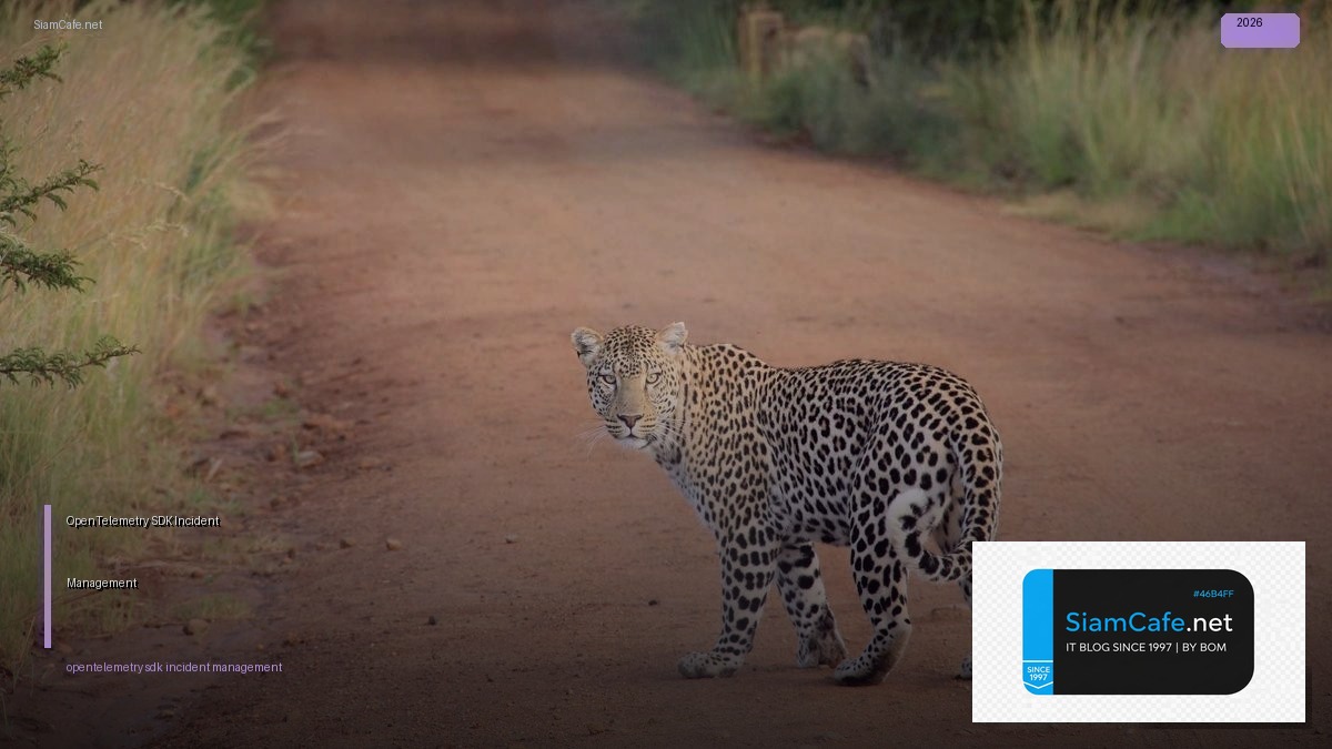 opentelemetry sdk incident management