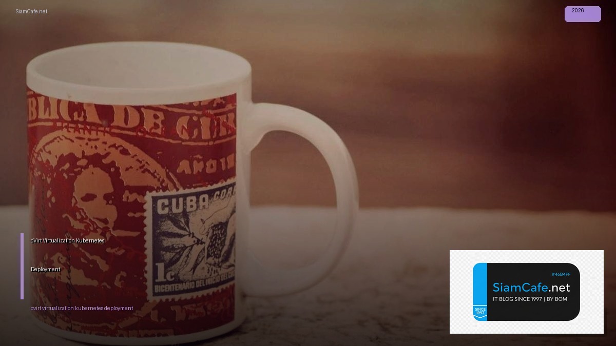 ovirt virtualization kubernetes deployment