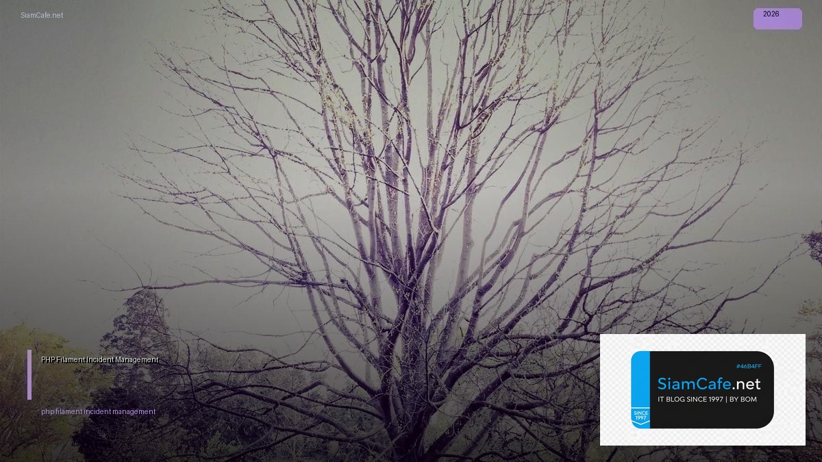 php filament incident management