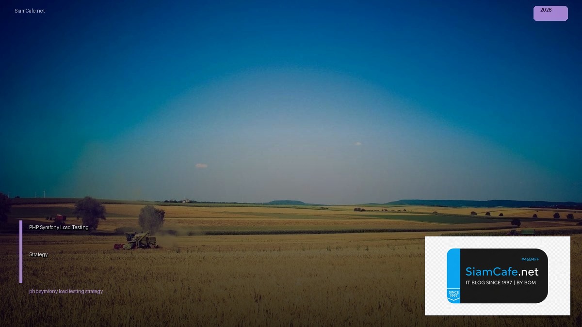 php symfony load testing strategy