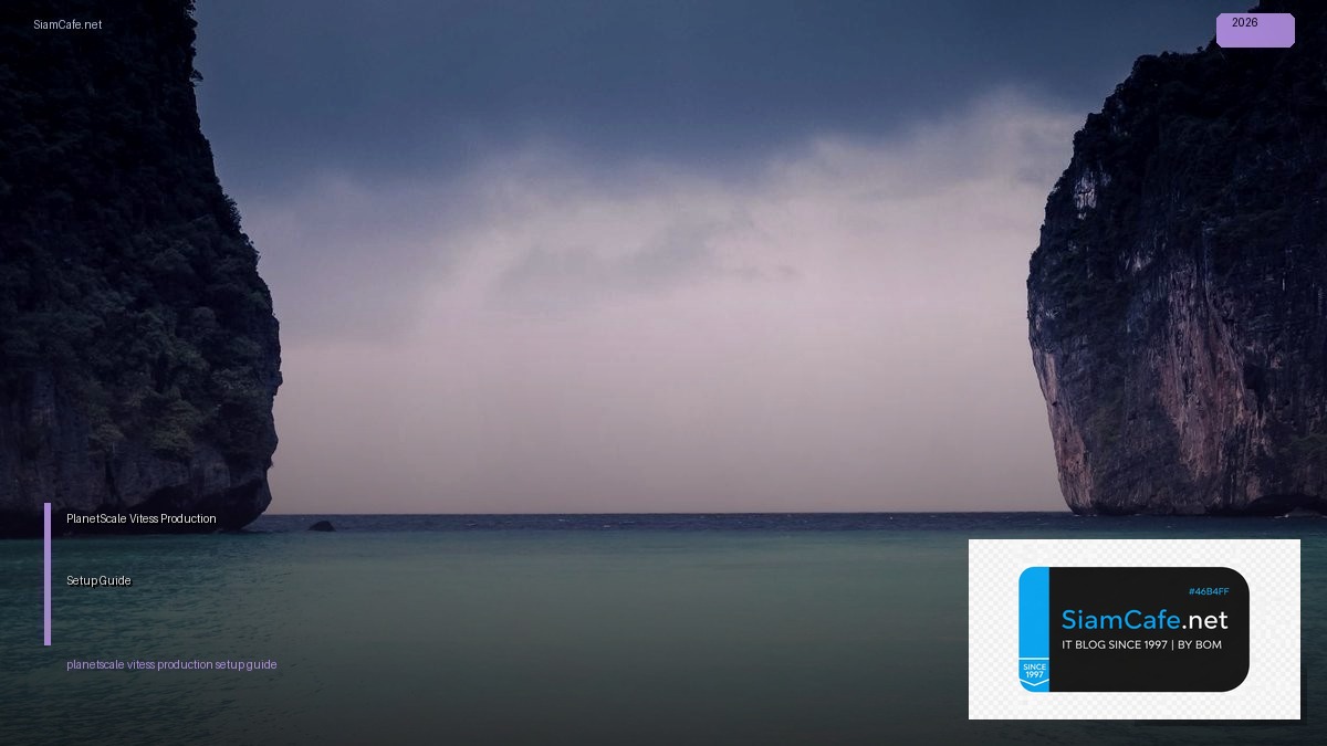 planetscale vitess production setup guide