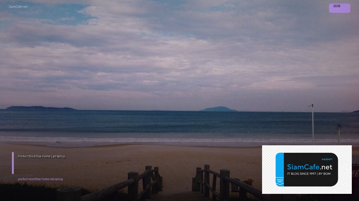 prefect workflow home lab setup