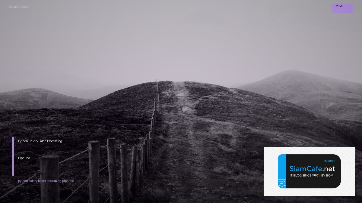 python celery batch processing pipeline