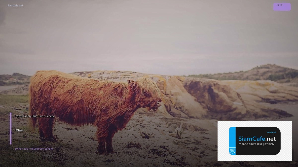 python celery blue green canary deploy