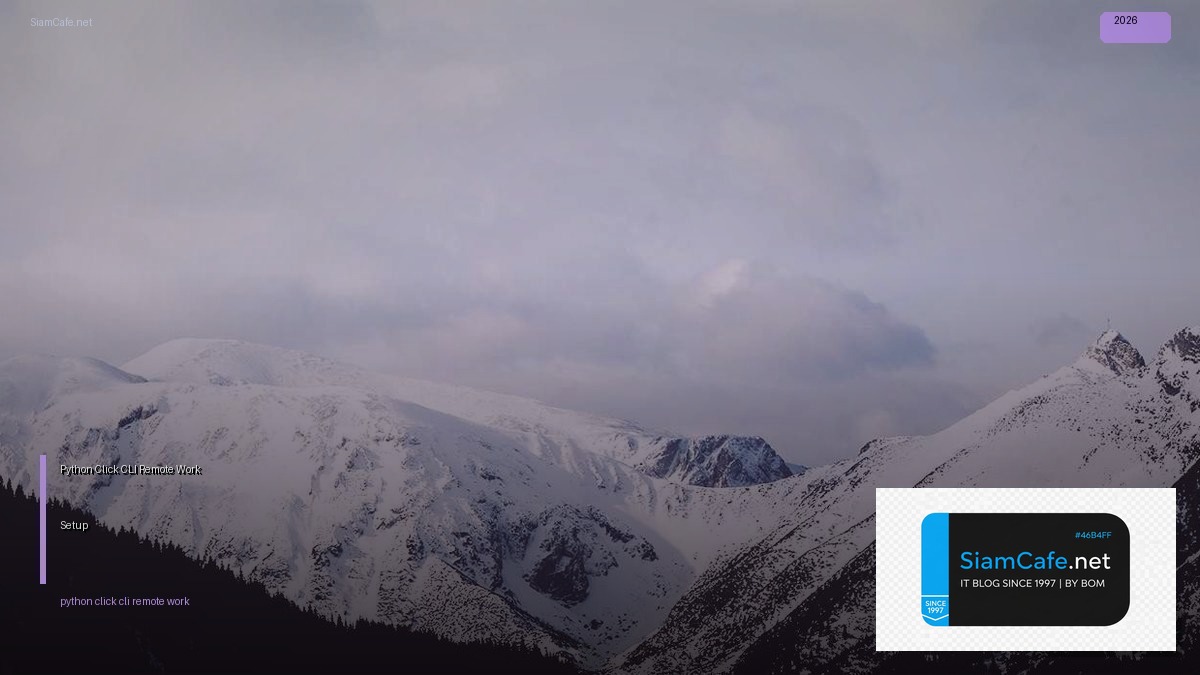 python click cli remote work setup